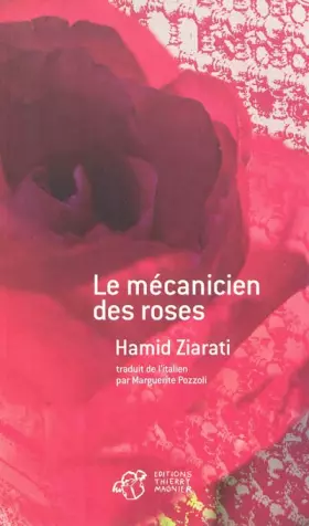 Couverture du produit · Le mécanicien des roses