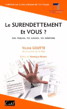 Couverture du produit · LE SURENDETTEMENT ET VOUS ?les risques,causes,solutions