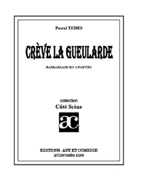 Couverture du produit · Crève la gueularde