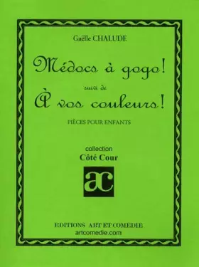 Couverture du produit · Médocs à gogo