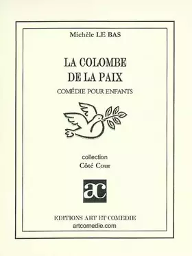 Couverture du produit · La colombe de la paix