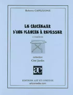 Couverture du produit · Le cauchemar d'une planche à repasser