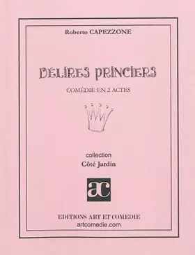 Couverture du produit · Délires princiers