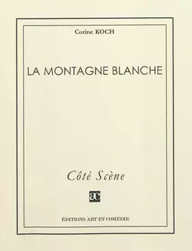 Couverture du produit · La montagne blanche
