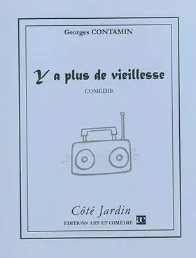 Couverture du produit · Y a plus de vieillesse