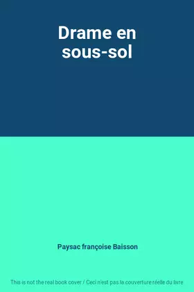 Couverture du produit · Drame en sous-sol