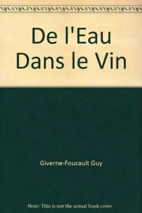 Couverture du produit · De l'Eau Dans le Vin