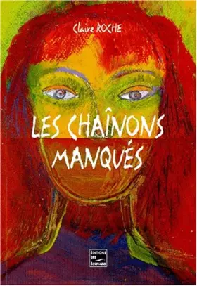 Couverture du produit · Les chaînons manqués