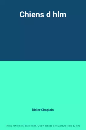 Couverture du produit · Chiens d hlm