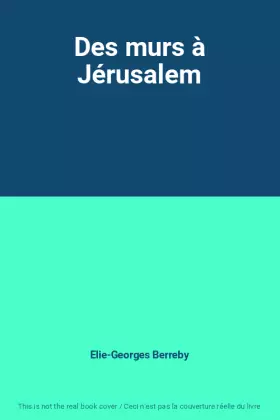 Couverture du produit · Des murs à Jérusalem