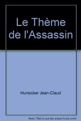 Couverture du produit · Le thème de l'assassin - roman