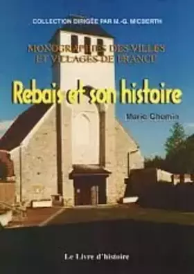 Couverture du produit · Rebais et son histoire