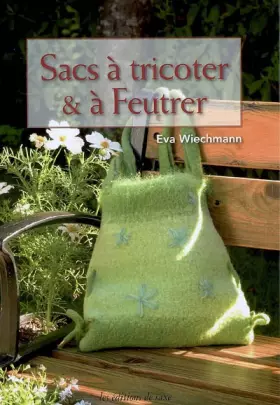 Couverture du produit · Sacs à tricoter et à feutrer