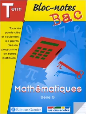 Couverture du produit · Bloc-notes : Mathématiques, terminale, Bac S