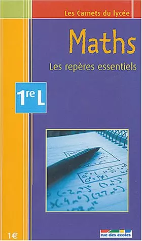 Couverture du produit · Maths 1e L: Les repères essentiels