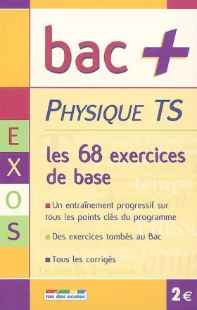 Couverture du produit · Bac+ TS physique exercices