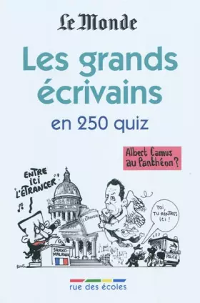 Couverture du produit · Les grands écrivains en 250 quiz