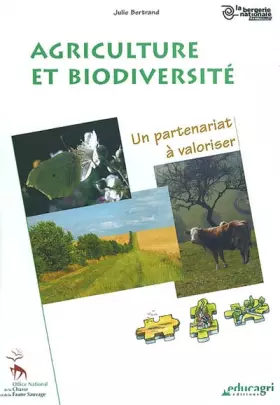 Couverture du produit · Agriculture et biodiversité. : Un partenariat à valoriser