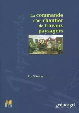 Couverture du produit · La commande d'un chantier de travaux paysagers