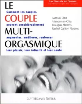 Couverture du produit · Le couple multi-orgasmique