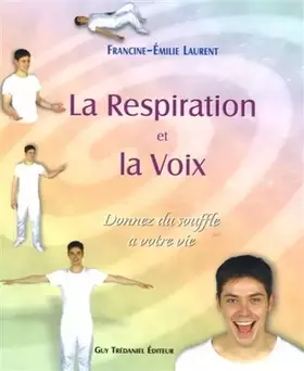 Couverture du produit · La respiration et la voix