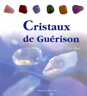 Couverture du produit · Cristaux de Guérison
