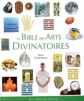 Couverture du produit · La bible des arts divinatoires