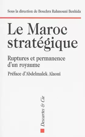 Couverture du produit · Le maroc stratégique