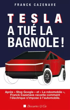 Couverture du produit · Tesla a tué la bagnole !