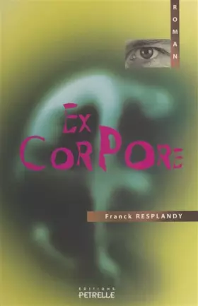 Couverture du produit · Ex corpore