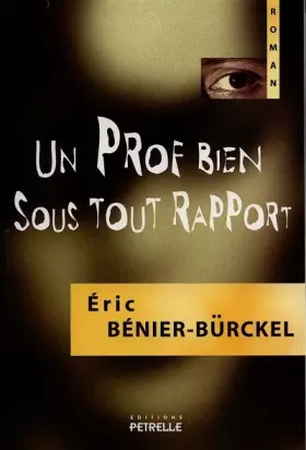 Couverture du produit · Un prof bien sous tout rapport