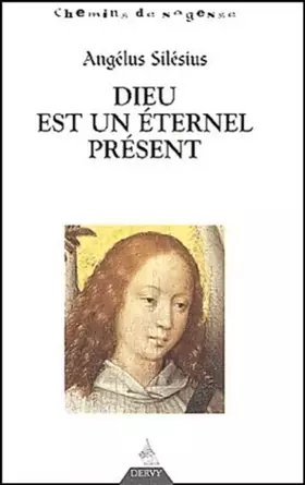 Couverture du produit · Dieu est un éternel présent