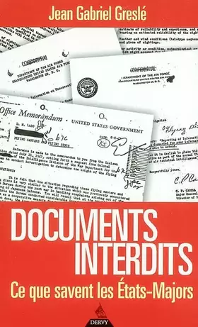 Couverture du produit · Documents interdits : Ce que savent les États-Majors