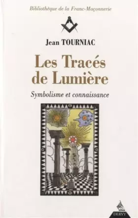 Couverture du produit · Les tracés de lumière : Symbolisme et connaissance