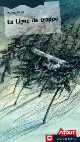 Couverture du produit · La ligne de trappe