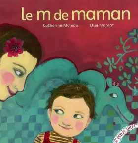 Couverture du produit · Le m de maman