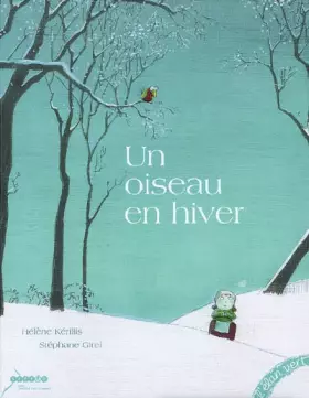 Couverture du produit · Un oiseau en hiver
