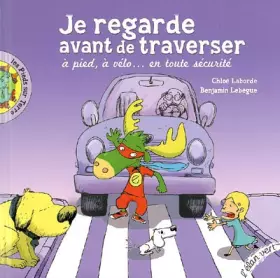 Couverture du produit · Je Regarde Avant de Traverser
