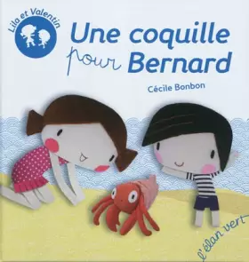 Couverture du produit · Une coquille pour Bernard