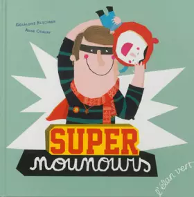 Couverture du produit · SUPER NOUNOURS