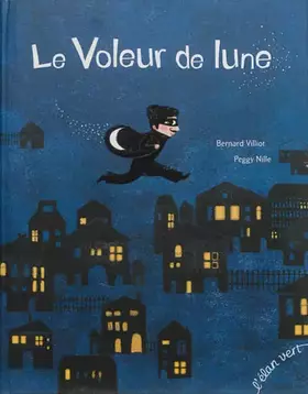 Couverture du produit · LE VOLEUR DE LUNE