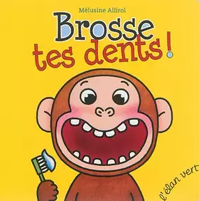Couverture du produit · BROSSE TES DENTS