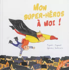 Couverture du produit · Mon super-héros à moi !