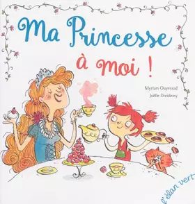 Couverture du produit · Ma Princesse à moi