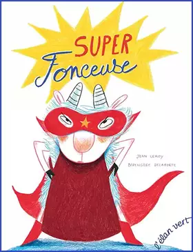 Couverture du produit · SUPER FONCEUSE (COLL. CHAMBOULE-TOUT)