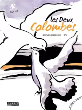 Couverture du produit · Les deux colombes : Picasso