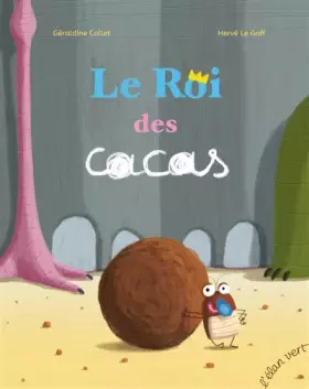 Couverture du produit · LE ROI DES CACAS