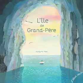 Couverture du produit · L'ÎLE DE GRAND-PÈRE