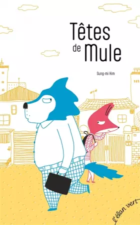 Couverture du produit · Têtes de mule