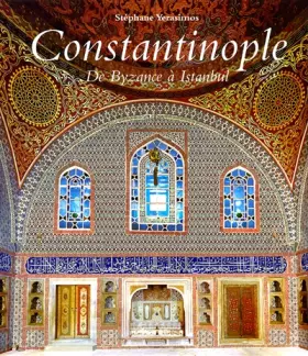 Couverture du produit · Constantinople : De Byzance à Istanbul